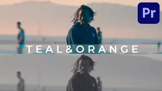 FOUR WAYS to get Teal & Orange Look Effect | Premiere Pro Tutorial