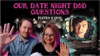 Married couple asking each other D&D questions