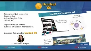 #unidadytc CONOCE COMO UTILIZAR LAS PLATAFORMAS UNIDAD YtC Marketplace, Exchange y White Pages