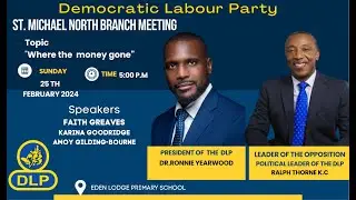 ST.MICHAEL NORTH  DLP BRANCH MEETING