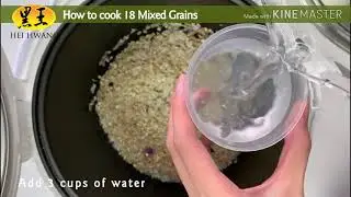 How to cook 18 Mixed Grains