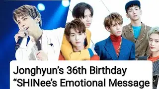 SHINee Remembers Jonghyun: A Beautiful Tribute