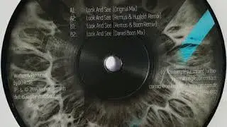 DJ Rush - Look and See (Daniel Boon Mix) 2015
