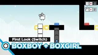 [BOXBOY + BOXGIRL] First Look