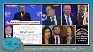 Trump Davos Speech, Minnesota Subpoenas, Arrests Looming, Back the Blue | Ep. 013