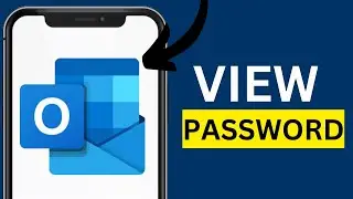 How to View Email and Password in Outlook