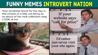 50 Spot-On Memes That Nail The Introvert Struggle || Comedy Club 1987.