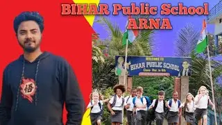 BPS Vlog,🏫 ARNA Bazar,Admission free take Admission in Bihar public school #vlog #long #irfanvlogs4