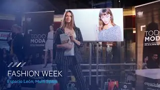 Multi Spain, Espacio Le&oacute;n - Fashion week