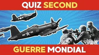 Que savez-vous de la seconde guerre mondiale ? | Quiz Seconde Guerre Mondiale