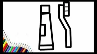Drawing  and coloring  5 Toothpaste and brush for kids |رسم وتلوين  معجون أسنان وفرشاة للأطفال