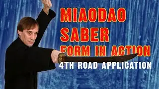 Miaodao Saber Form in Action | 4th Road Application