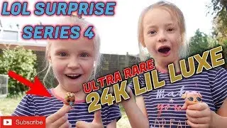 LOL SURPRISE SERIES 4 lil sisters & pets | ULTRA RARE 24K LIL LUXE