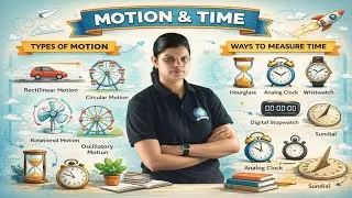 Motion And  Time in One Shot l NCERT  Science  Class 7 l Full Chapter l Examples l Explanation