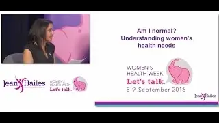 'What's normal?' webcast - Women's Health Week 2016