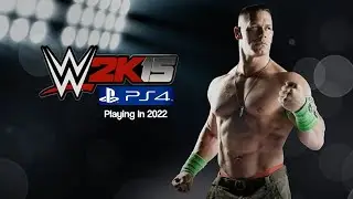 WWE 2k15 PS4 в 2022 году