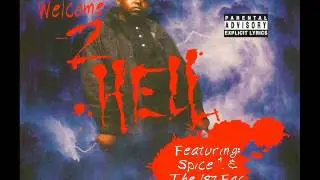 Cool-E Ft Spice 1 & 187 Fac - Welcome 2 Hell