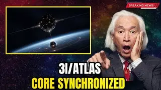 3I/ATLAS Just SYNCHRONIZED With Earth&rsquo;s Core &mdash; Scientists Alarmed | Michio Kaku