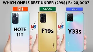 redmi note 11t 5g vs oppo F19s Vs vivo Y33s