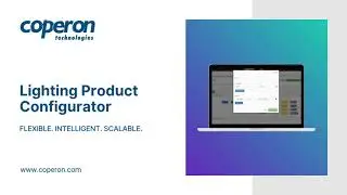 Coperon Lighting Product Configurator: Build and Manage Lighting Products with Ease