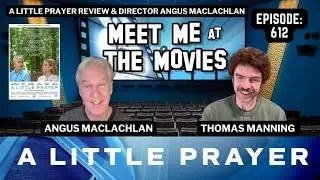 Meet me at the Movies   December 14th, 2025   NC Filmmaker Angus Maclachlan