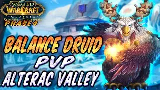 Balance Druid PoV Alterac Valley l Season of Discovery Phase 4 l PvP Pump Class #balance #wowclassic