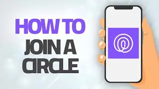 How To Join A Circle On Life360 App | Step By Step