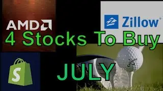4 stocks to Buy On The Dip | July 2018 | Technical analysis