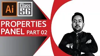 Property Panel in Adobe Illustrator Part 02 Class 56 | Adobe Illustrator for Beginners Urdu/Hindi