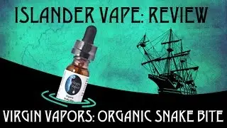 REVIEW: Virgin Vapors Organic 