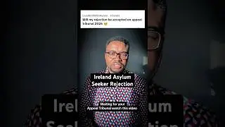 Ireland Asylum seekers Rejection #immigration #asylumseeker