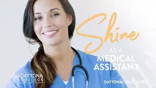 Daytona College - Medical Assisting :30 Spot