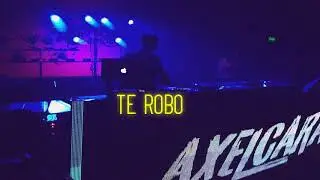 TE ROBO - AXEL CARAM [CUMBIATOM]
