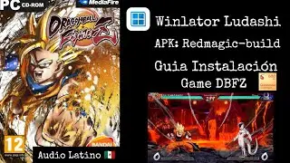 Emulator Winlator Ludashi v2.8 Dragon ball FighterZ Guia Instalaci&oacute;n settings Snapdragon 888