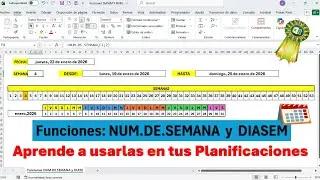 Función NUM.DE.SEMANA y Función DIASEM de Excel, Aprende a Usarlas en tus Planificaciones ✅