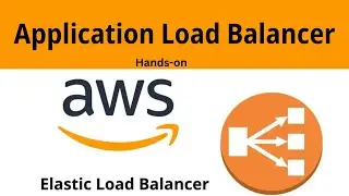Create an Application Load Balancer (ALB) in AWS | AWS Elastic Load Balancing Tutorial |#latest 2023