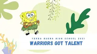 YBHS Warriors Got Talent 2021