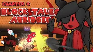 ROBLOX: Block Tales Abridged - Chapter 4