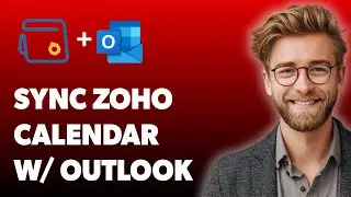 How To Sync Zoho Calendar With Outlook [2025 Guide]