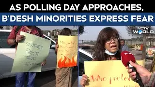 Bangladesh News | As Polling Day Approaches, Bangladesh Minorities Express Fear