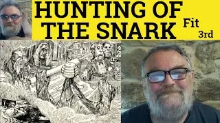 🔵 Fit the Third - The Hunting of the Snark BY LEWIS CARROLL - The Hunting of the Snark LEWIS CARROLL