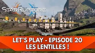 StarRupture Gameplay FR : les Lentilles ! | Ep. 20 - Let's Play