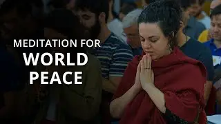 Meditation for World Peace (English Only)