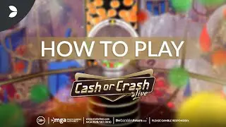Cash or Crash Tutorial | Evolution