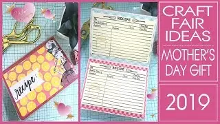 Craft Fair Ideas 2019 - Recipe Book - Mother's Day Gift Ideas