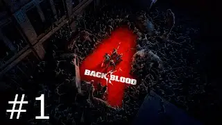 Trying not to get eaten with the boys | Back4Blood Funny Moments - Part 1