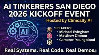 AI Tinkerers San Diego 2026 | Agentic AI Builders Meetup & Live Demos