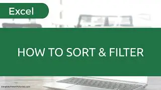 How to Sort & Filter in Excel