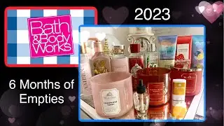 Bath & Bodyworks 6 months of Empties!