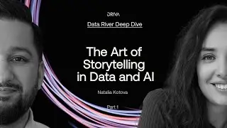 The Art of Storytelling in Data Management with Natalia Kotova (Part 1)